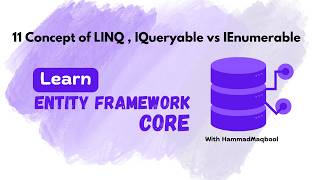 11 Concept of LINQ and IQueryable vs IEnumerable