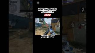 Marksman sniping RANKED CoDM [part 2] no aim assist #codm