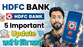 Hdfc Bank 5 New Important Update Hdfc Transaction Limit, Hdfc Multiple Account Add , Hdfc New