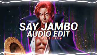 Say Jambo - Mohombi - Edit Audio