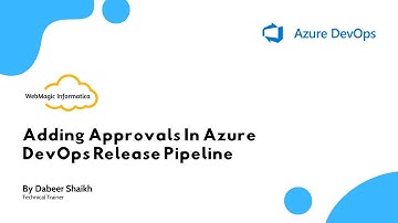 Goedkeuringen toevoegen in de Azure DevOps-releasepijplijn