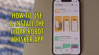 Control Your Litter-Robot With Your Phone!!!  HOW TO USE & INSTALL THE LITTER-ROBOT WHISKER APP screenshot 5