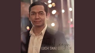 Luch Snae Luch Tuk