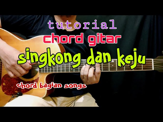 tutorial gitar (chord) anak singkong bagian songs class=