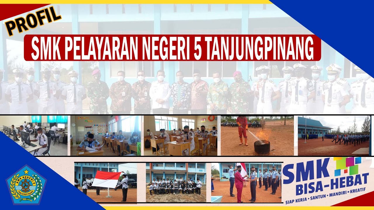 PROFILE SMK PELAYARAN NEGERI 5 TANJUNGPINANG