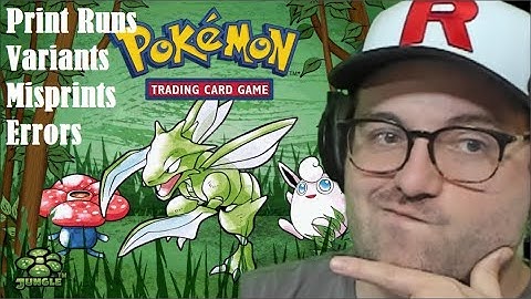 Jungle Guide - How To Identify Pokemon Card Print Runs, Variants, Misprints and Errors