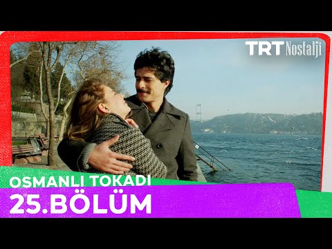 Osmanlı Tokadı 25. Bölüm @NostaljiTRT