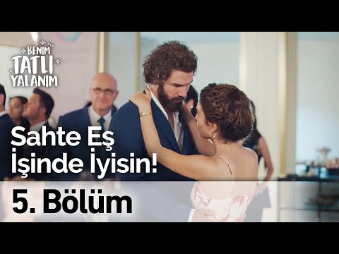 Sahte Eş İşinde İyisin! | Benim Tatlı Yalanım 5. Bölüm