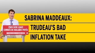 Sorry Trudeau, monetary policy is about families: Sabrina Maddeaux