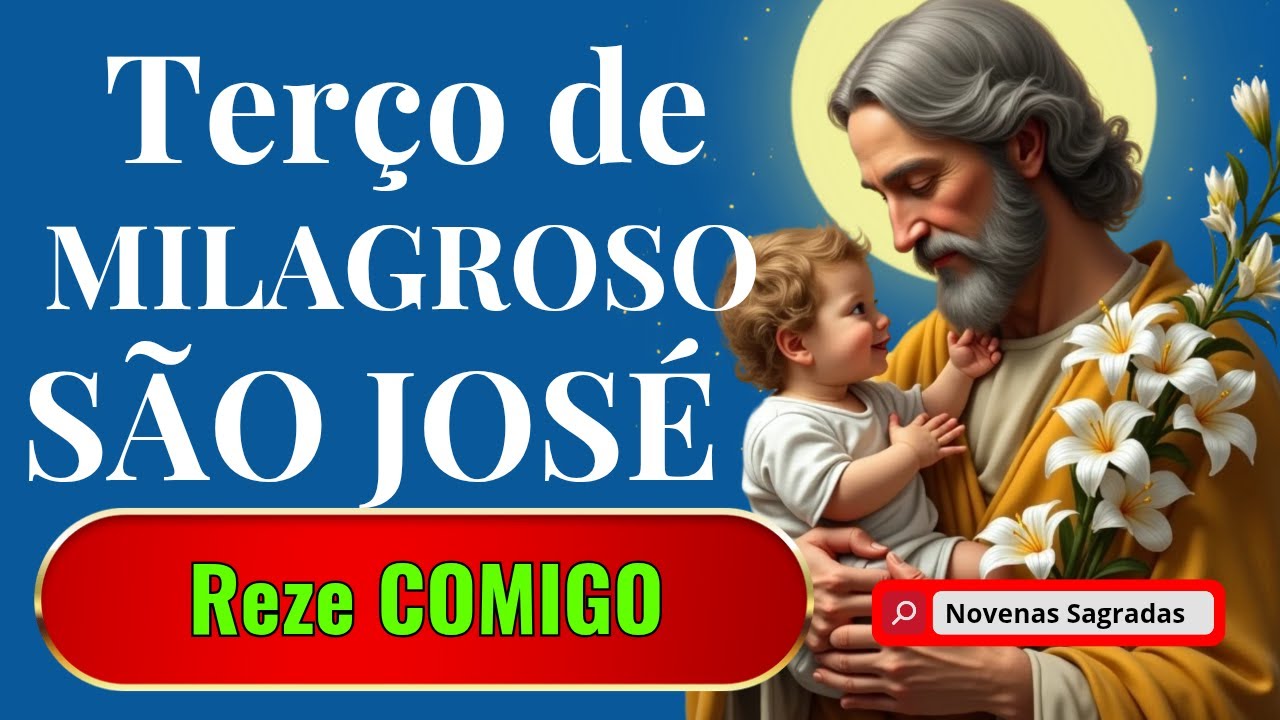 📿 🌺TERÇO DE SÃO JOSÉ E NOSSA SENHORA PELA FAMÍLIAS