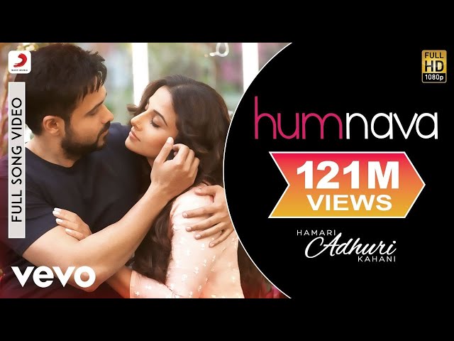 Humnava Full Video - Hamari Adhuri Kahani|Emraan Hashmi, Vidya Balan|Papon|Mithoon class=