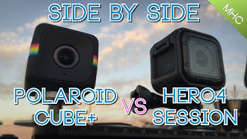 Polaroid Cube+ vs GoPro Hero4 Session: Everything Covered