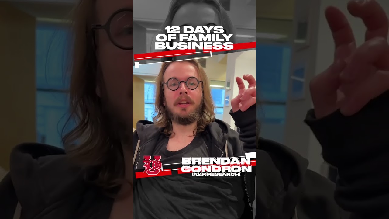 300U Presents: 12 Days of Family Business - Day 7