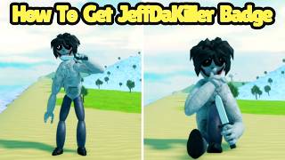How To Get JeffDaKiller Badge Morph In Tiny Universe Roleplay - Roblox