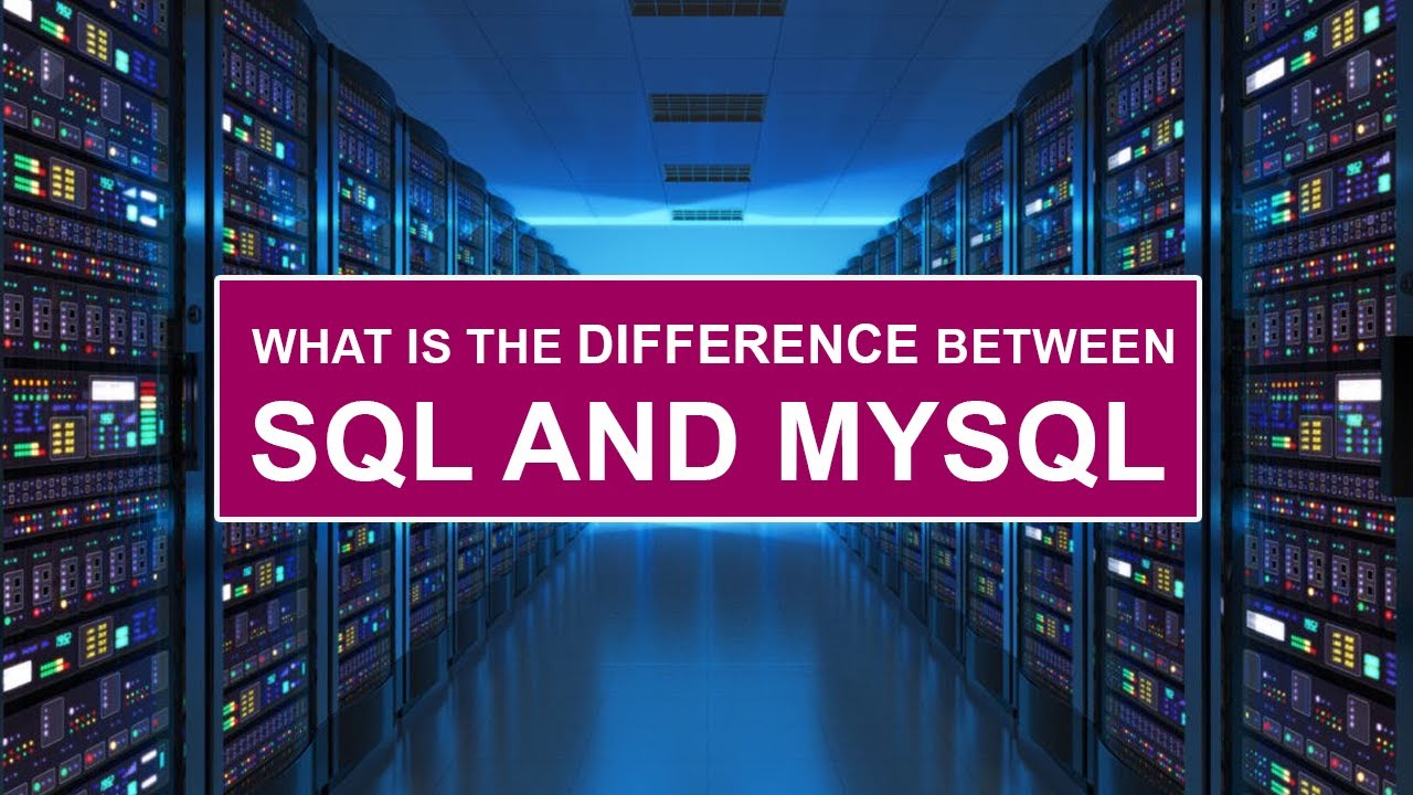 SQL vs MYSQL | SQL Tutorial For Beginners [ HINDI ] #2 - YouTube