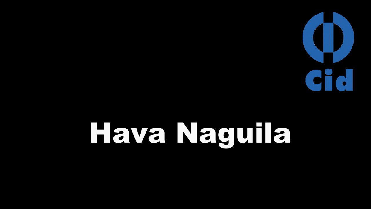 Celebrare - Hava Naguila GRAVADORA CID