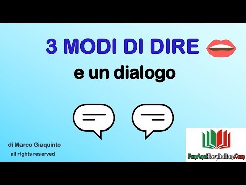 3 MODI DI DIRE (e un dialogo) #01