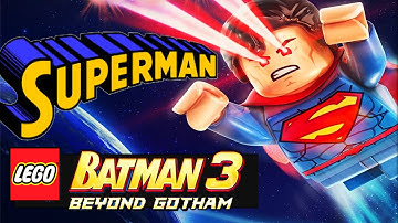 LEGO BATMAN 3 BEYOND GOTHAM Walkthrough Part 8 UNLOCK SUPERMAN Gameplay PS4 XBOX PC