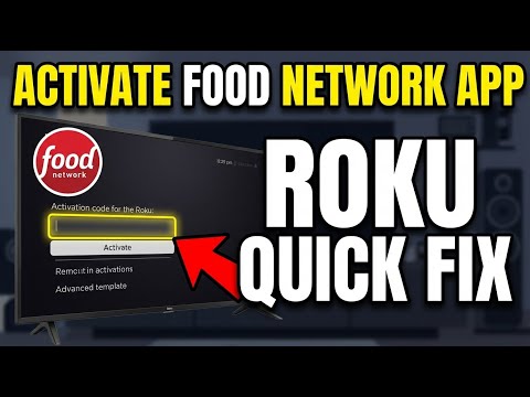 How to activate Food Network app on Roku Quick Fix