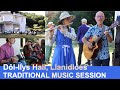 Dôl-Llys Hall | Out on the Ocean &amp; Spirit of the Dance | Traditional music session