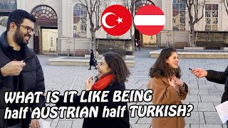 Avrupada Yarı Türk Yarı Avusturyalı olmak ( With subtitles)
