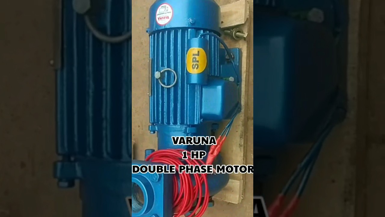 VARUNA 1 HP DOUBLE PHASE  MOTOR
