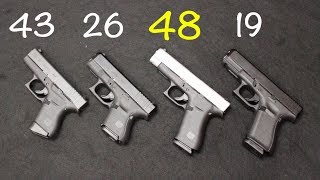 Glock 48 vs 19 vs 43 vs 26 