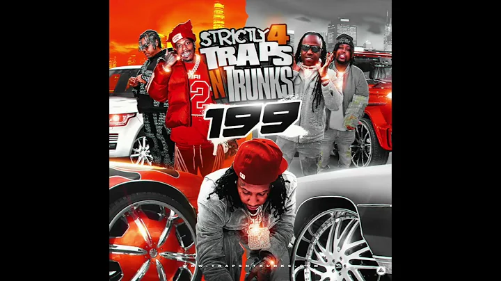 Traps N Trunks - Strictly 4 The Traps N Trunks 199 (2025)