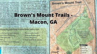 Brown s Mount Trails Macon Georgia - Overlook Ridge and Summit Loop