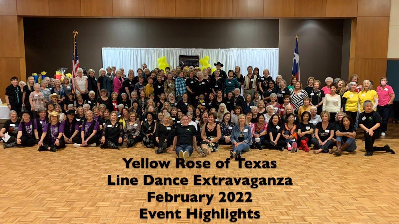 Yellow Rose Of Texas Line Dance Extravaganza 2022 Event Highlights YouTube