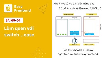Javascript: 05-07 Làm quen với switch...case