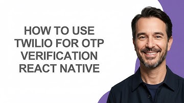 How to Use Twilio for Otp Verification React Native - KevinHowTo