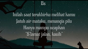 St12 - Saat Terakhir // Lyrics