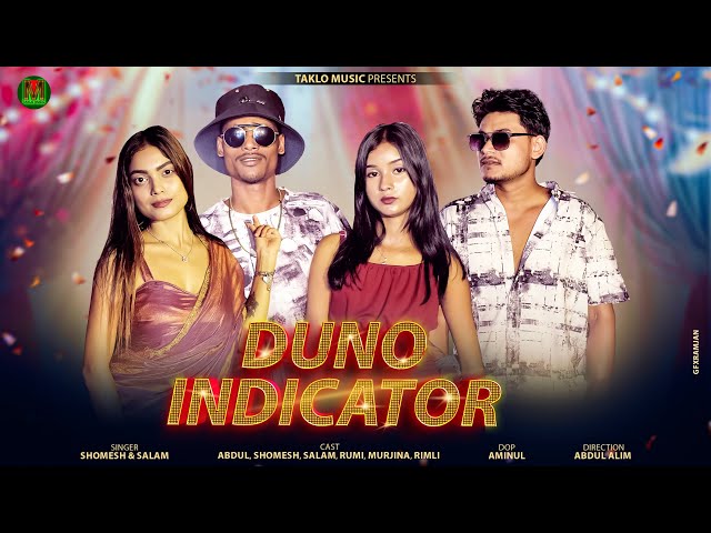 Duno Indicator || Bhojpuri & Bangla Popular Song 2026|| Shomesh || Taklo YouTuber || Salam