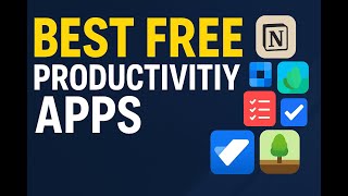 Best Free Productivity Apps You Need in 2026