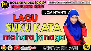 Lagu Suku Kata MaHaRaJaNaGa