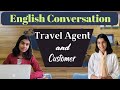 Conversation between travel agent and customer  daily life english conversation  adrija biswas