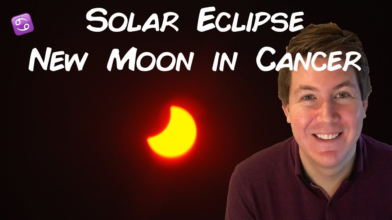 Solar Eclipse New Moon in Cancer Supermoon July 13, 2018 | Gregory ...
