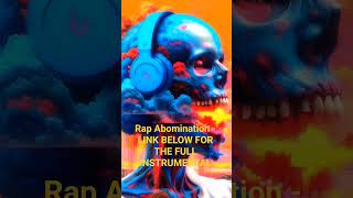 Rap Abomination - Look What I Did On FL Studio 2026