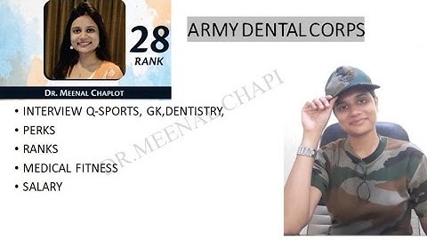 Army dental corps interview questions