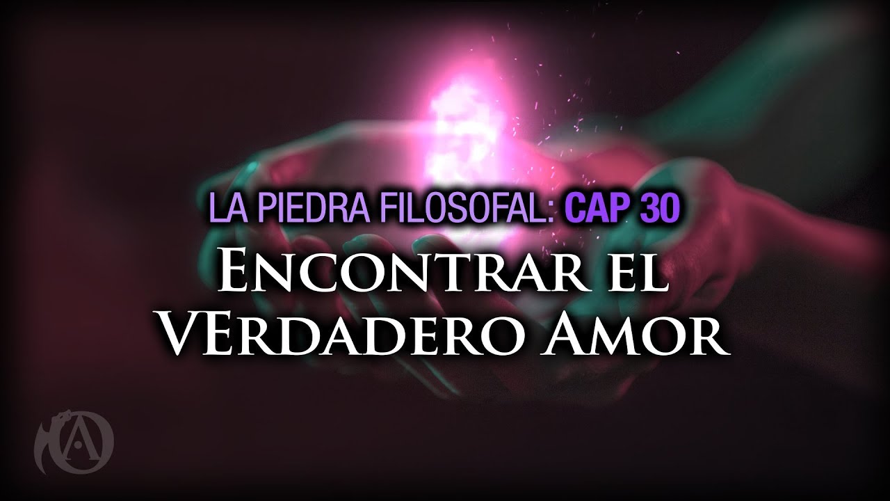 30. Encontrar el Verdadero Amor