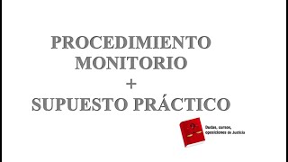 Procedimiento monitorio (actualizado 2021)