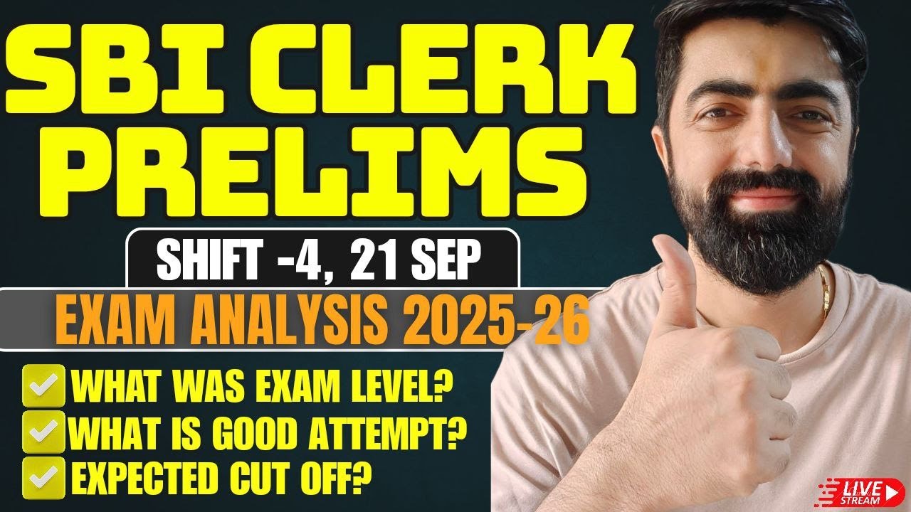 SBI CLERK PRE 2025 Exam Analysis, Shift - 04 (21st Sep) | Safe Attempts & Exam Level | By Dhruva Sir