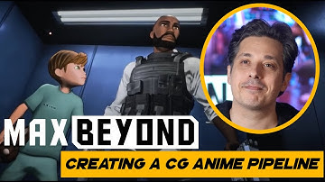 Creating the Unreal Engine Pipeline of MaxBeyond
