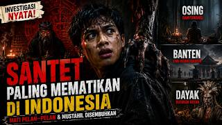 The Deadliest Sorcery in Indonesia: An Investigation into Osing, Banten & Dayak