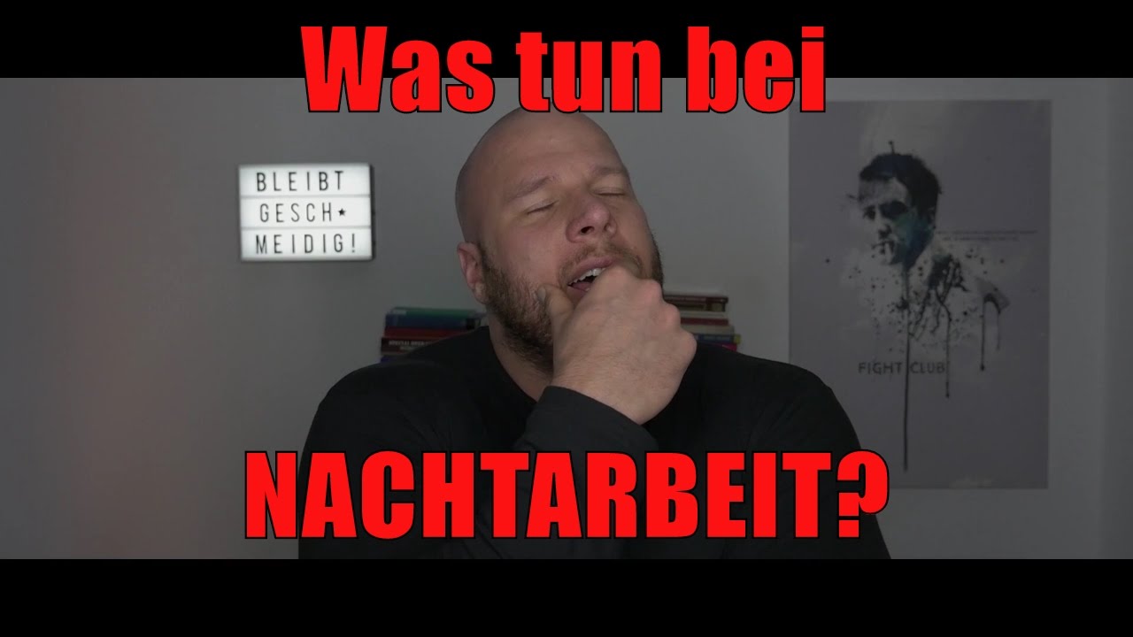 Was tun bei Nachtarbeit? - YouTube
