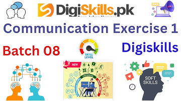 Communication & Soft Skills Exercise 1 Batch 8|digiskills communication skills exercise 1|#exercise1