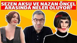 Sezen Aksu - Nazan Öncel Küslüğünün Perde Arkası O Gece Kuliste Nazan Öncel Ile Görüştük…