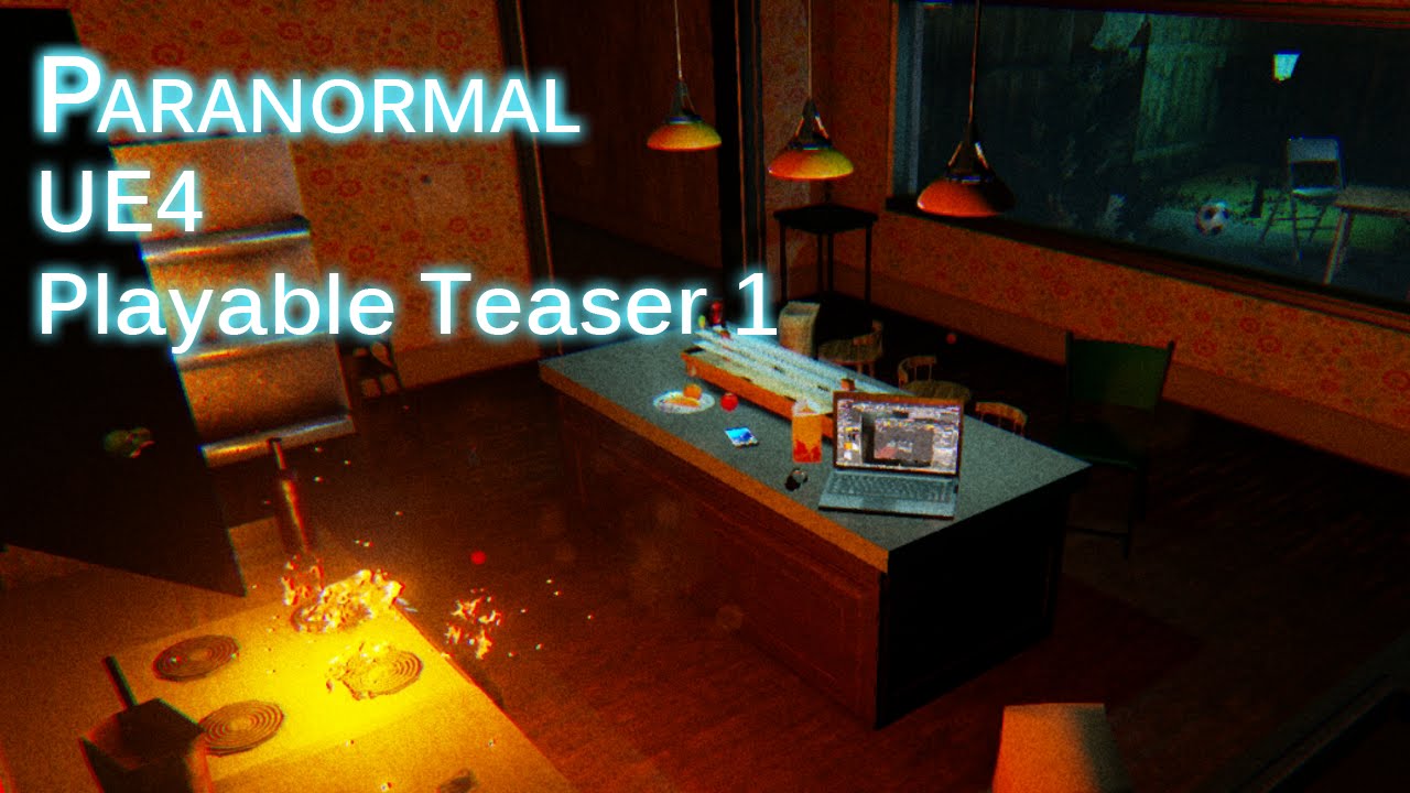 paranormal ue4