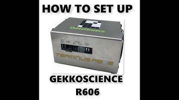 How To Set Up GekkoScience R606